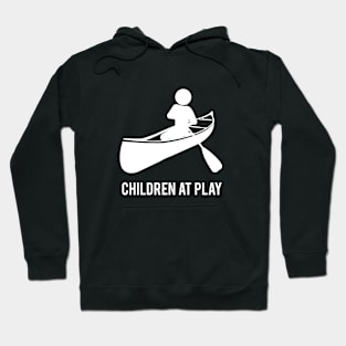 Canoeing Children at Play Hoodie